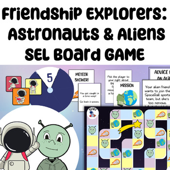 Preview of Friendship Explorers: Aliens and Astronauts Board Game | SEL | K-4 | Counseling