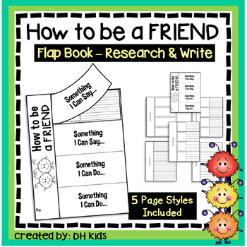 Preview of Friendship Flap Book, How to be a Friend Project, Writing Activity SEL