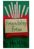 Friendship Fries