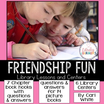 Preview of Friendship Fun Library Lessons and Centers