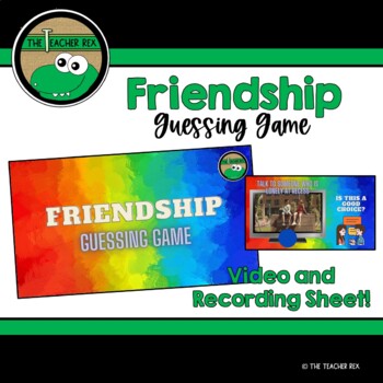 Preview of Friendship - Guessing Game (video and recording sheet)