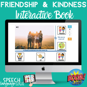 Preview of Friendship & Kindness Interactive Boom Cards with Core Words for Speech Therapy