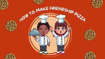 Preview of Friendship Pizza Lesson and Activities