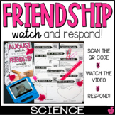 Friendship QR Watch and Respond | Back to School