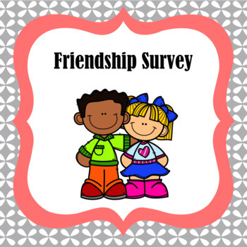 Preview of Friendship Survey
