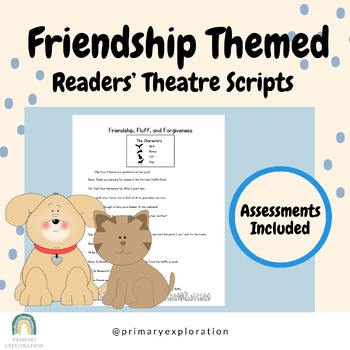 Preview of 3 Friendship Readers' Theatre Drama Scripts and Assessments for Primary