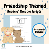 3 Friendship Readers' Theatre Drama Scripts and Assessment