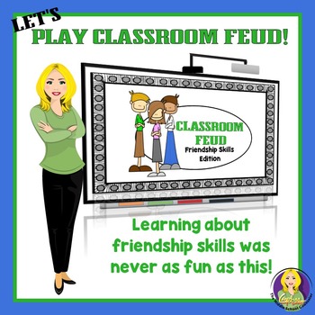 Preview of Friendship Skills Classroom Feud