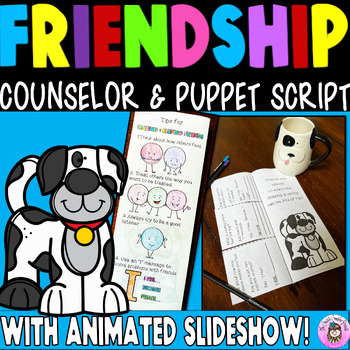 Preview of Friendship Skills Puppet Script, Making & Keeping Friends Counseling SEL Lesson