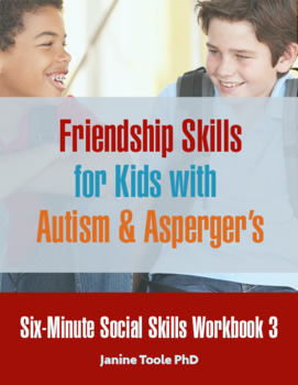 Preview of Friendship Skills for Kids with Autism & Asperger's