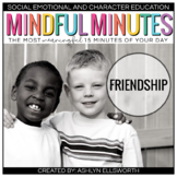 Friendship - Social Emotional Learning and Character Education