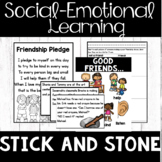 Friendship – Social Skills – “Stick and Stone" Companion -