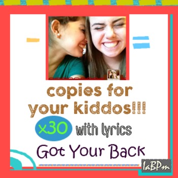 Preview of Song copies for your kiddos! - Got Your Back