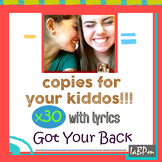 Song copies for your kiddos! - Got Your Back