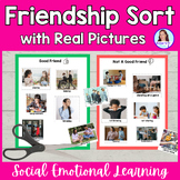 Friendship Sorting Activity w/ Real Pictures | Social Emot