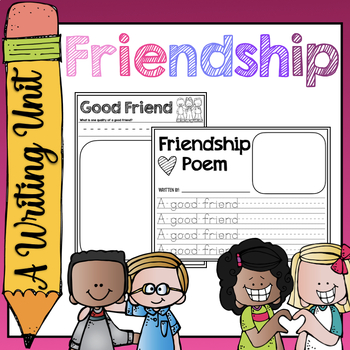 Preview of Friendship - Writing Unit - Narrative, Informative, & Opinion