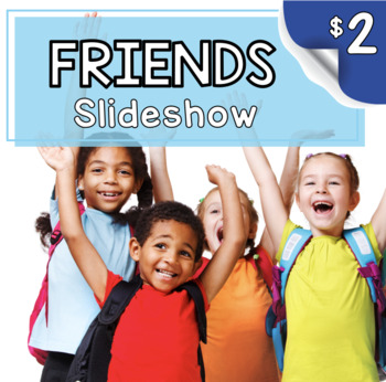 Preview of Friendship slideshow - how to be a good friend - social skills - emotional