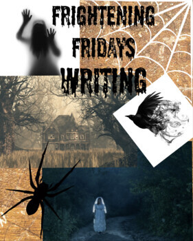 Preview of Frightening Fridays- Writing Spooky Stories, Halloween Picture Prompts & More