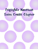 Frightful's Mountain Extra Credit Chapter