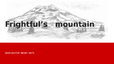 Frightful's Mountain Interactive Novel Unit