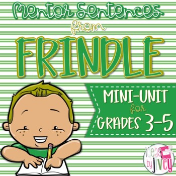 Preview of Frindle Mentor Sentences & Interactive Activities Mini-Unit (gr. 3-5)