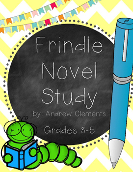 Preview of Frindle Novel Study - CC Aligned - Grades 3-5
