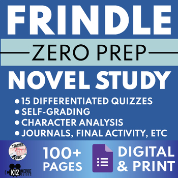 Preview of Frindle Novel Study | Book Guide | No Prep | Self Grading | Print | Digital