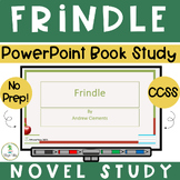 Frindle Novel Study PowerPoint