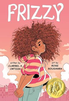 Preview of Frizzy by Claribel A. Ortega Elementary Helen Ruffin Reading Bowl 2024-2025