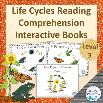 Preview of Frog Butterfly Sunflower Life Cycles Reading Comprehension adapted books (Lvl 3)