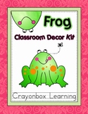 Frog Classroom Decor Kit -  with editable files