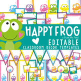 Frog Classroom Decor Theme Pack - Editable Templates