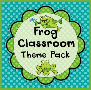 Preview of Frog Classroom Set-Up Theme Pack
