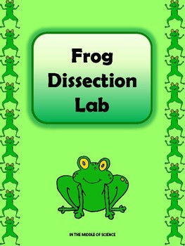 Preview of Frog Dissection Lab - Complete 5 Day Unit