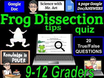 Preview of Frog Dissection tips quiz for 9-12th graders - 20 True/False quiz and answers