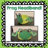 Frog Headband, Ff is for Frog, Frog Craft