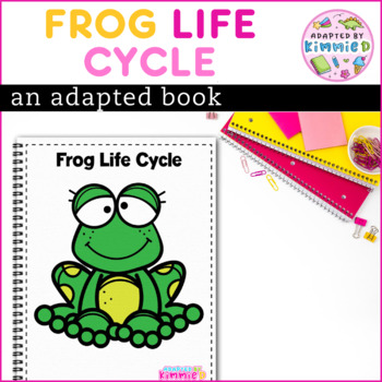Preview of Life Cycle Special Education Frog Adapted Book Science Adaptive Activity