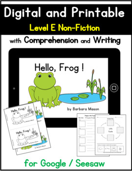 Preview of Frog Life Cycle Digital Guided Reading Level E Non Fiction for Google + SEESAW