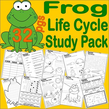 Preview of Frog Life Cycle Science Unit Worksheets Vocabulary Labeling Writing NO PREP Fun