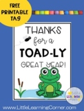Frog Thank You Tag "Thank You for a TOAD-LY Great Year!"