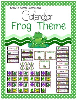 Frog Themed Calendar Set by Teaching "Tails" | Teachers Pay Teachers