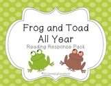 Frog and Toad All Year Reading Response Pack