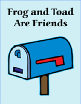 Preview of Frog and Toad Are Friends  Reading Center
