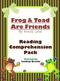 Frog and Toad Are Friends: Reading Comprehension Pack