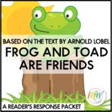 Frog and Toad Are Friends Reader's Packet