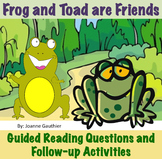 Frog and Toad are Friends - Guided Reading Questions and F