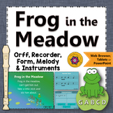Orff Arrangement ~ Frog in the Meadow: Orff, Soprano Recor