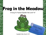 Frog in the Meadow Teacher Pack