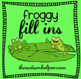 Froggy Fill Ins {puzzles and games to work on teaching ver