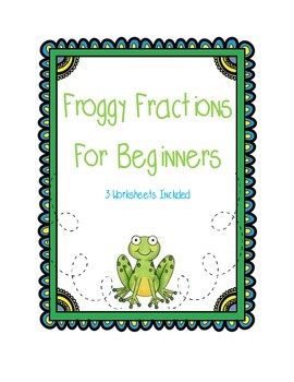 Preview of Froggy Fractions For Beginners